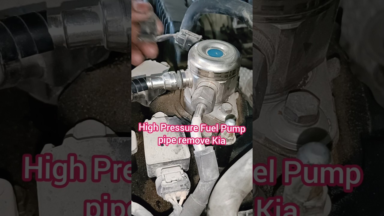 High Pressure Fuel Pump pipe remove Kia