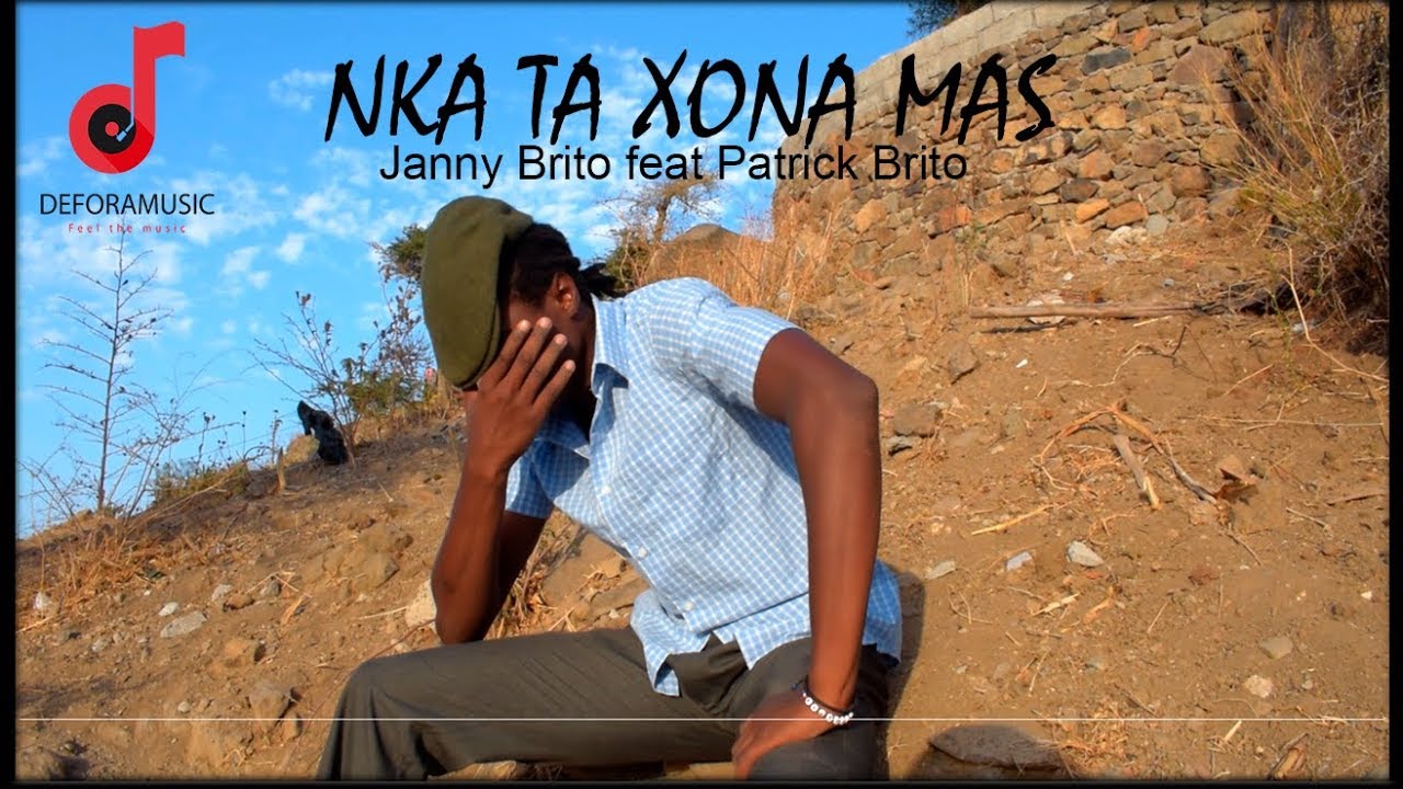 Nka ta xona mas -Janny Brito feat Patrick Brito(Official Video) by De Fora Music