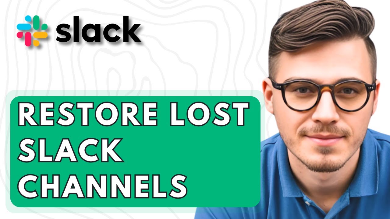 How To Restore Lost Slack Channels [2026 Guide]