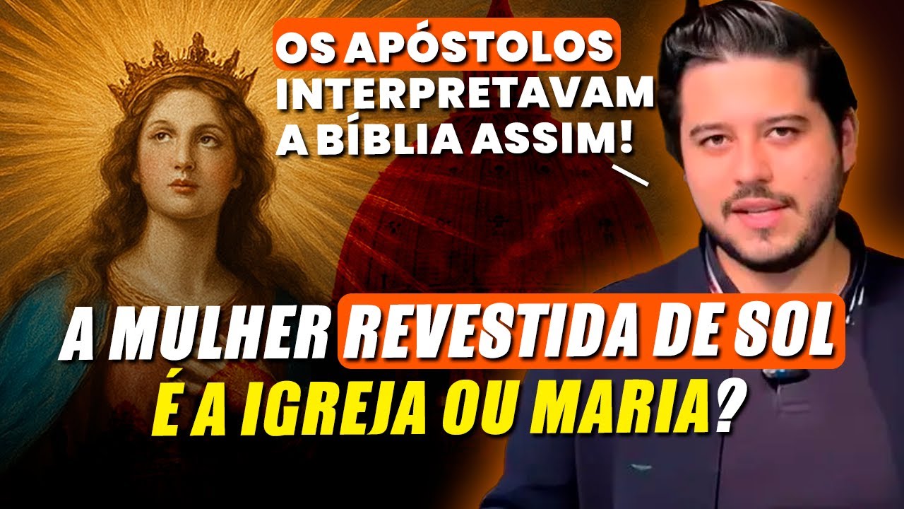 AP 12: A MULHER REVESTIDA DE SOL É A IGREJA OU MARIA? | Ariel Lazari