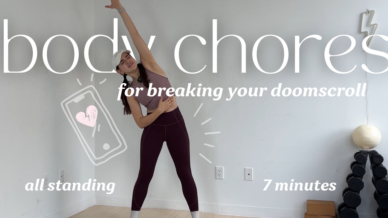 body chores for when you've been doomscrolling (very gentle, all standing) ❤️‍🩹