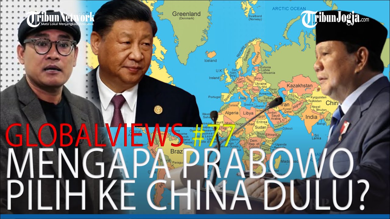Mengapa Prabowo Pilih ke China Dulu Sebelum ke Amerika?