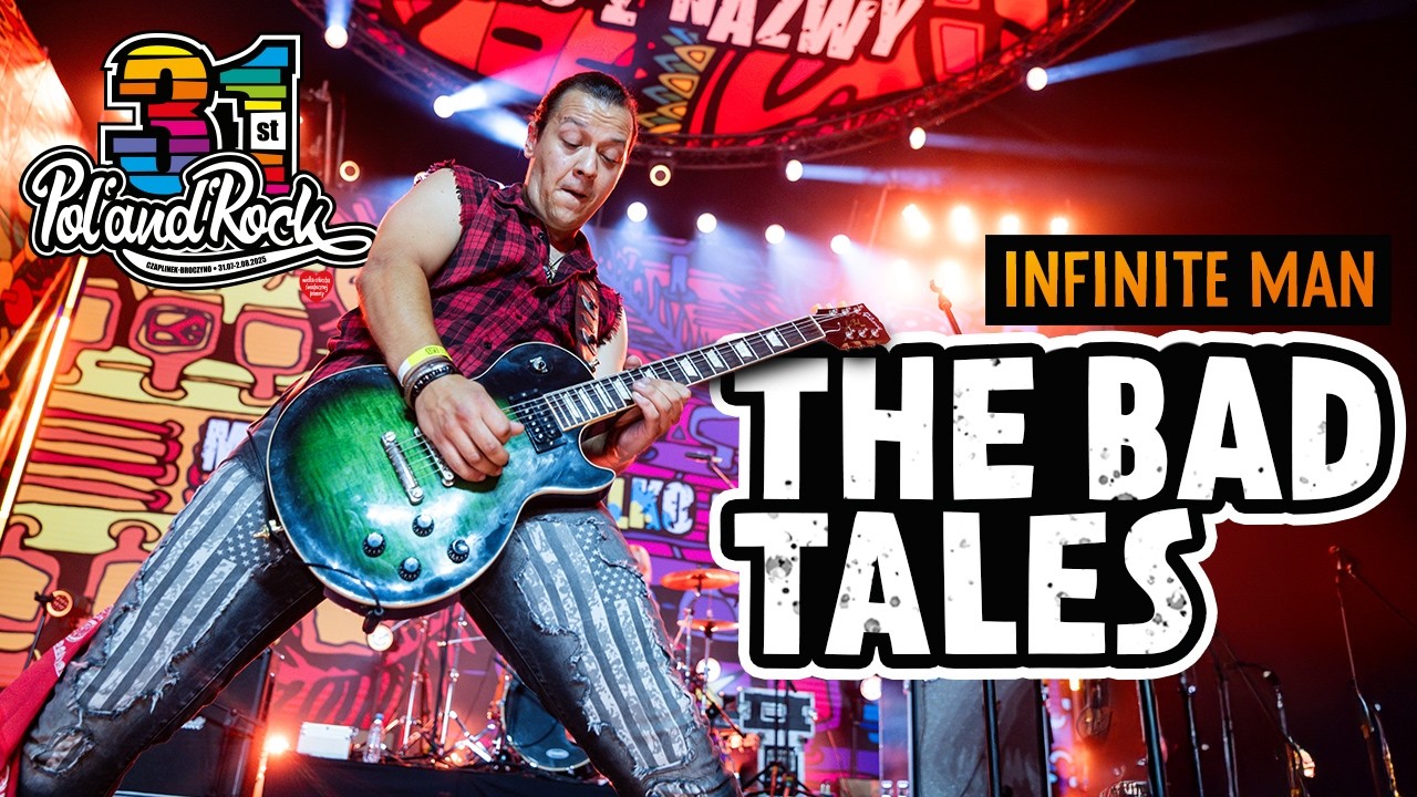The Bad Tales - Infinite Man #polandrock2025