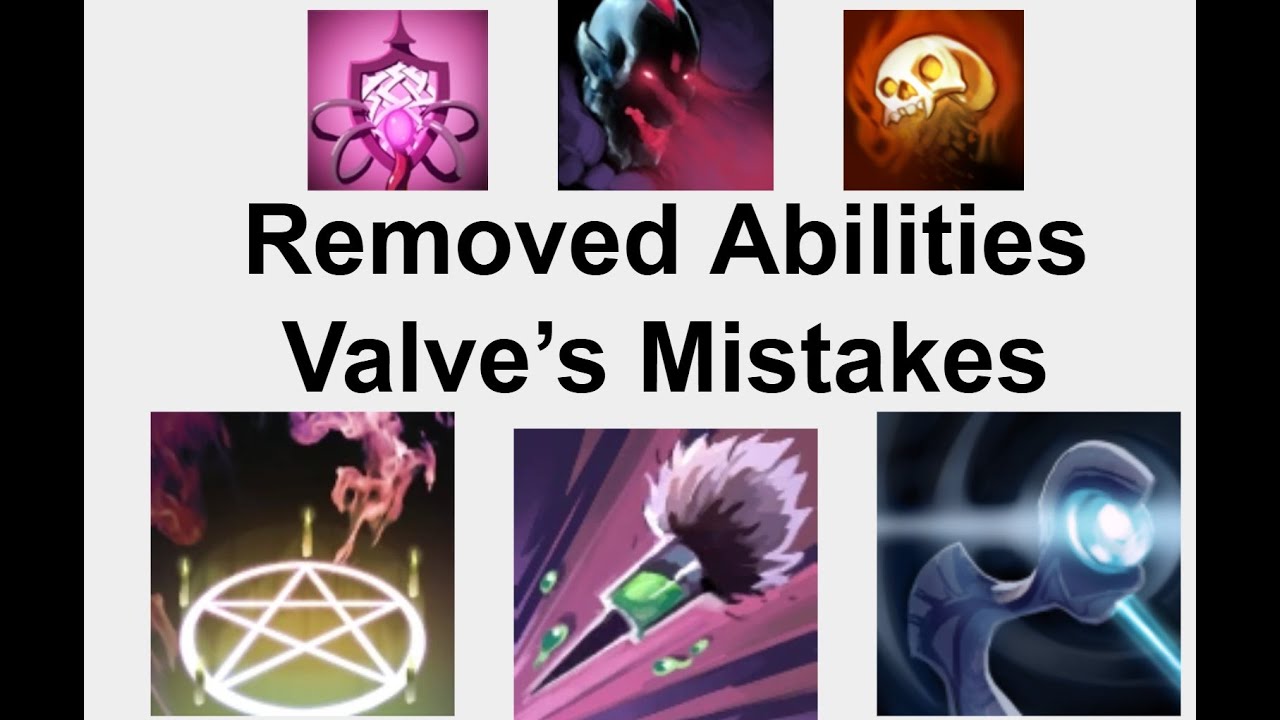 Removed Abilities: Valve's Mistakes