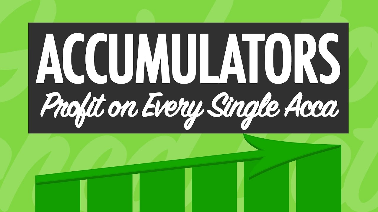 ACCUMULATOR TIPS: How to Profit on Matched Betting Accumulators