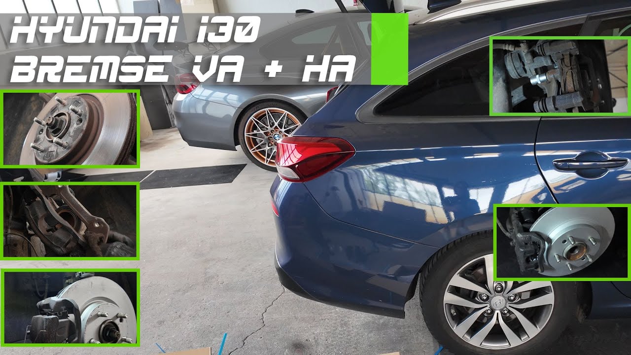 Brems- Wechsel am Hyundai i30 an der Vorderachse & hinterachse. #hyundai #i30