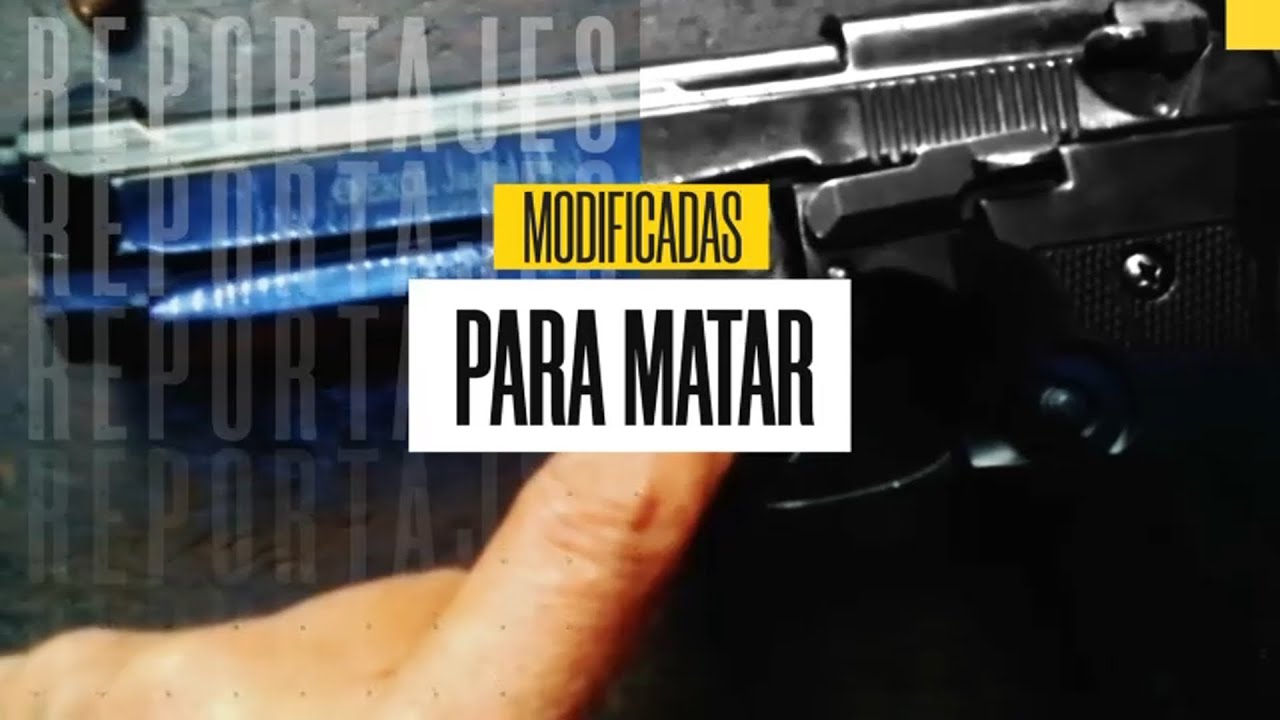 Modificadas para matar: Alerta por el uso de armas a fogueo para delinquir