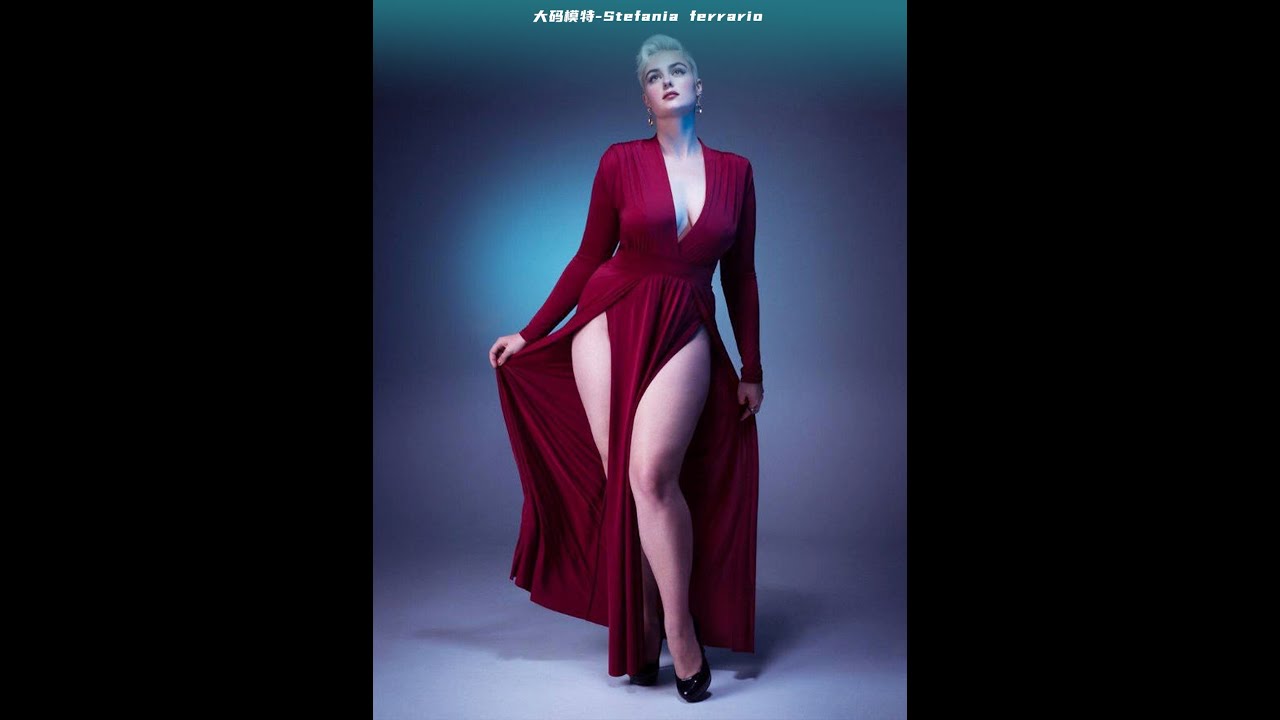 大码模特-Stefania ferrario  #完美身材 #欧美美女 #性感可爱