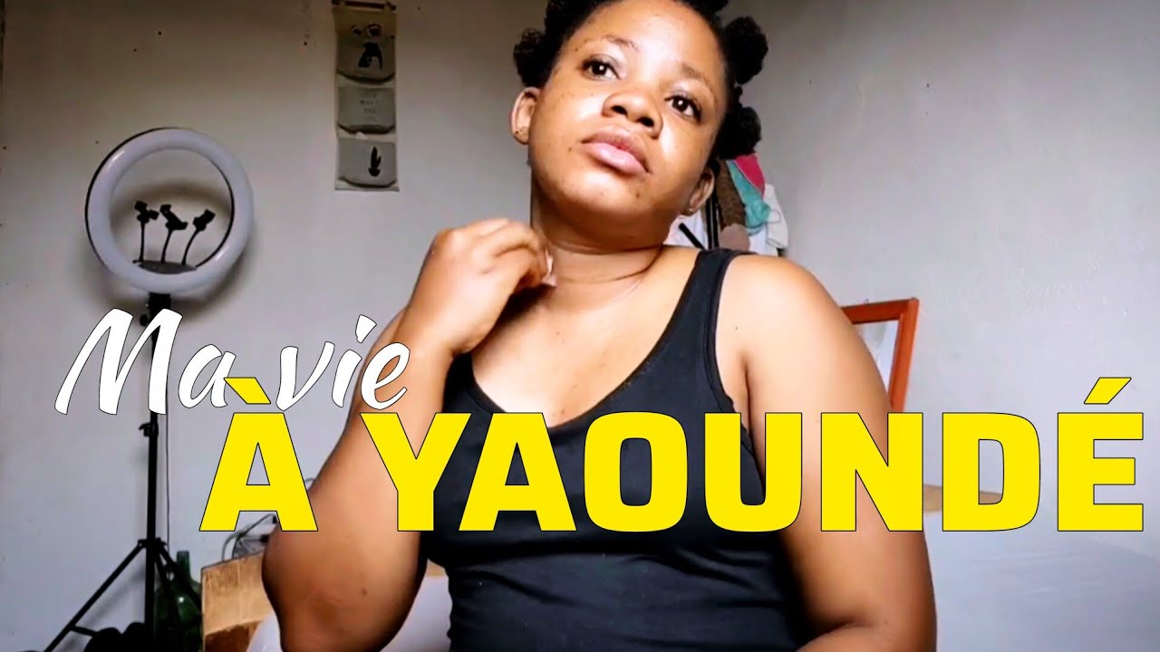 VLOG CAMEROUN🇨🇲: j'AI FAIT UN GROS TRI DANS MA VIE &Agrave; YAOUND&Eacute;