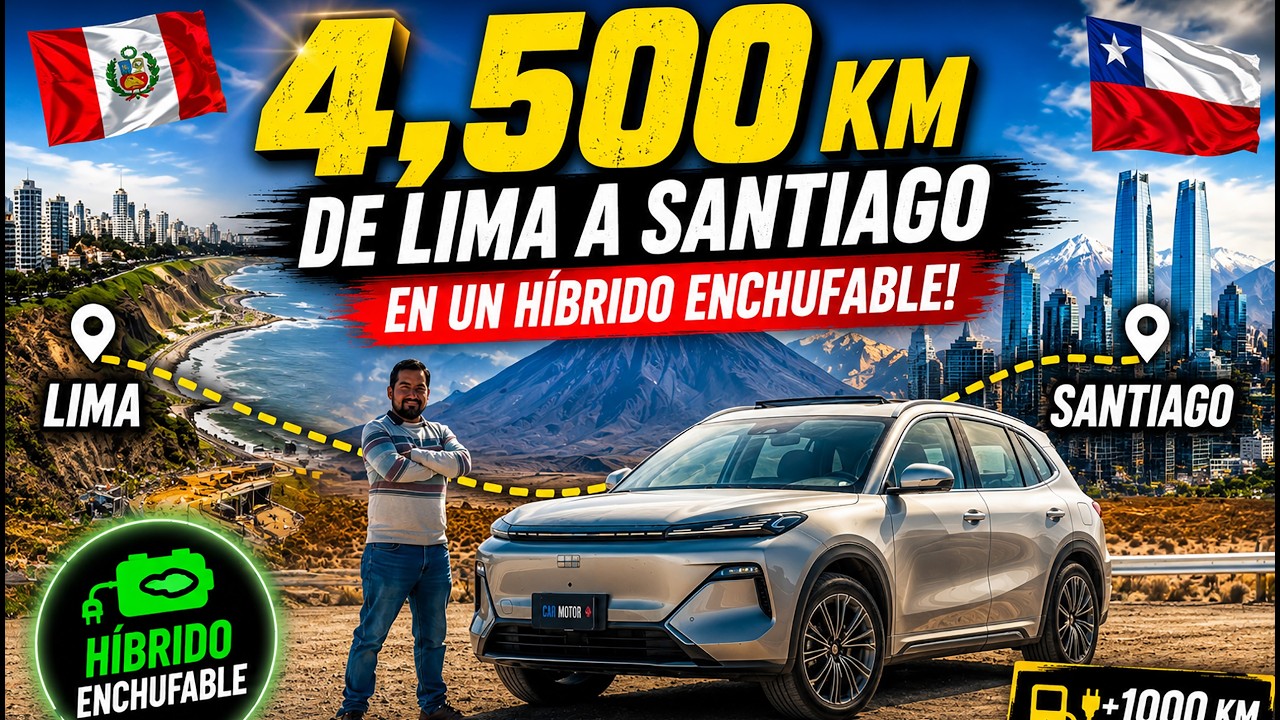 😱VIAJ&Eacute; DESDE PER&Uacute; A CHILE EN AUTO🚙- 4,500 KM CON UN GEELY EX5 EM-i H&Iacute;BRIDO!!!! 😱⚡🔋| Car Motor