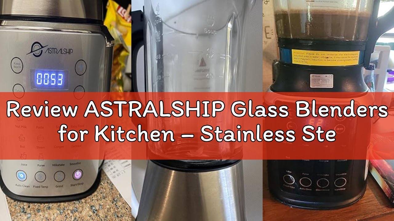 Review ASTRALSHIP Glass Blenders for Kitchen – Stainless Steel Professional Blender for Smoothies 15