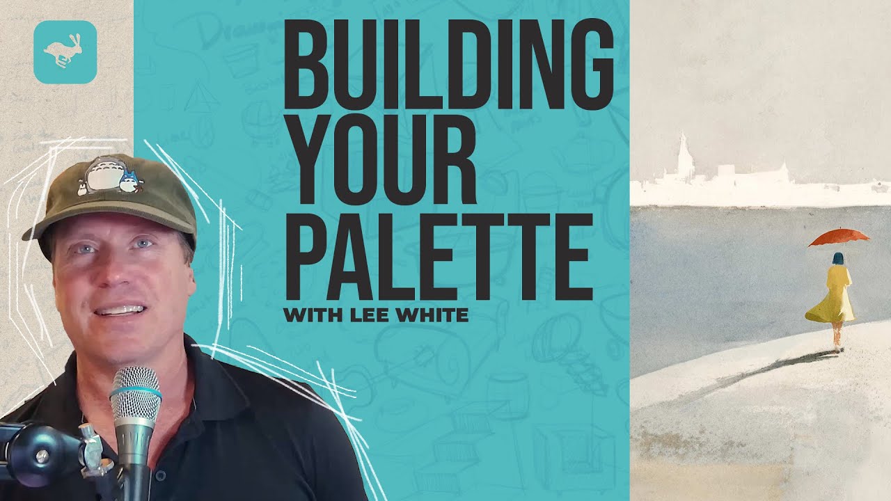 Watercolor Essentials #2 |  Building Your Palette