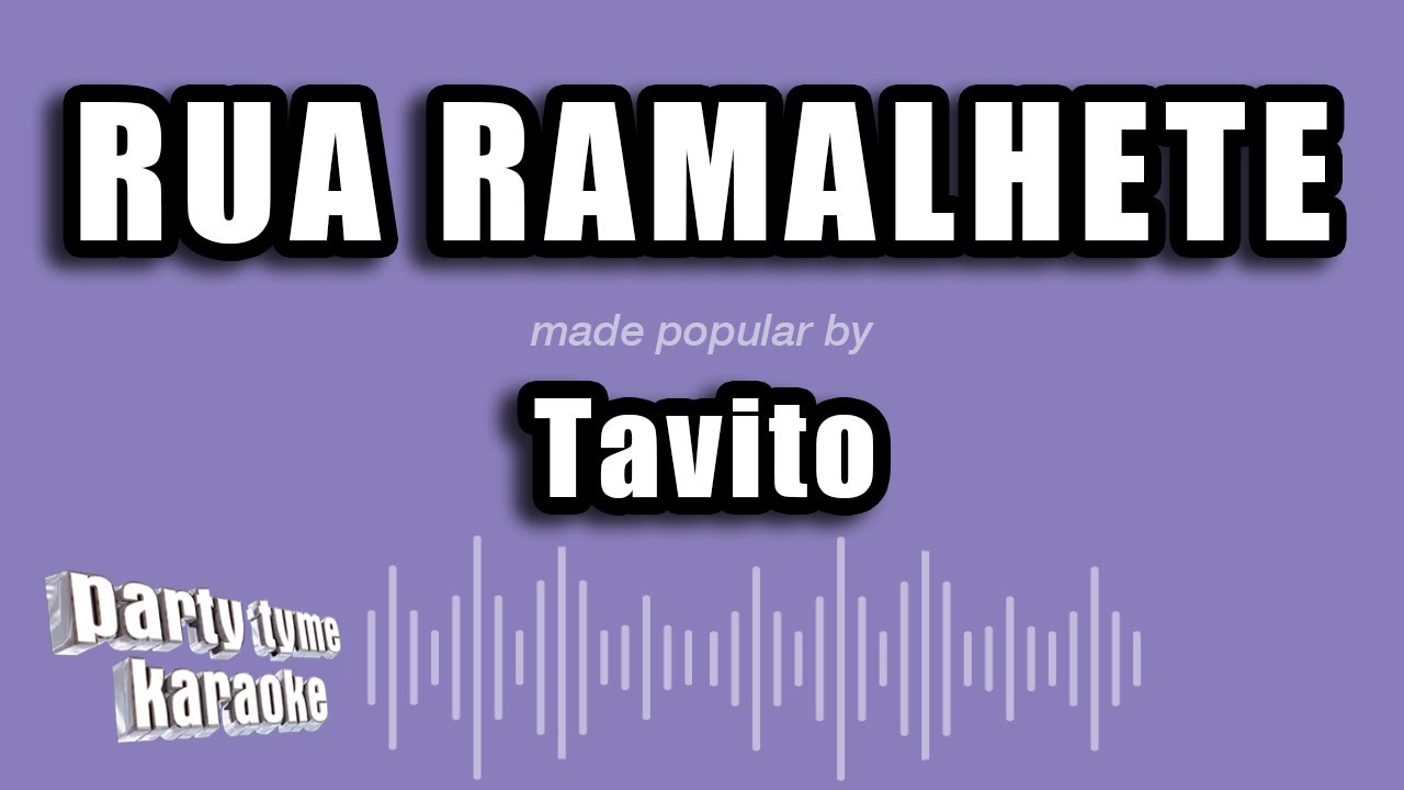 Tavito - Rua Ramalhete (Versão Karaokê)