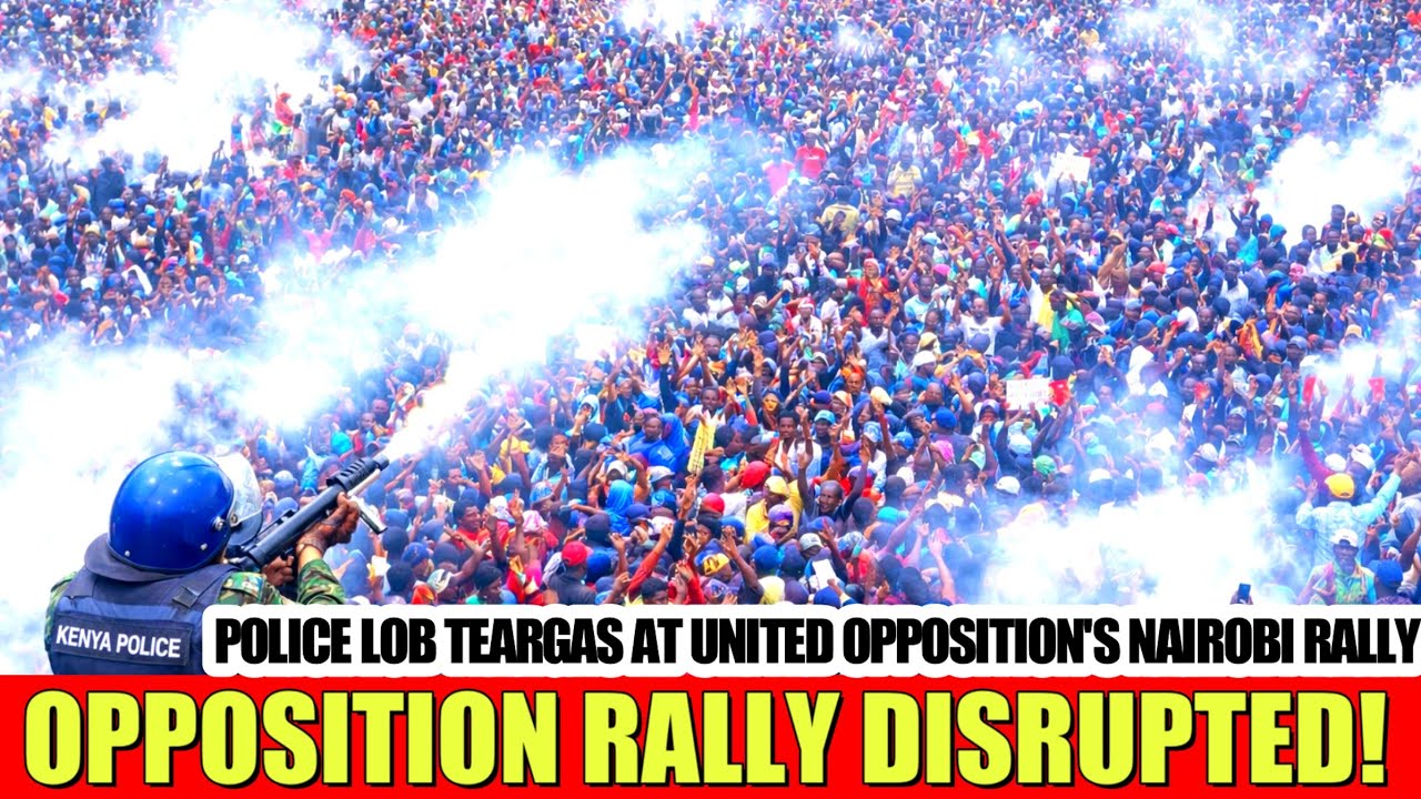 SHOCKING SCENES! OPPOSITION’S ELECTRIFYING NAIROBI SPEECH ENDS IN TEARGAS DRAMA!