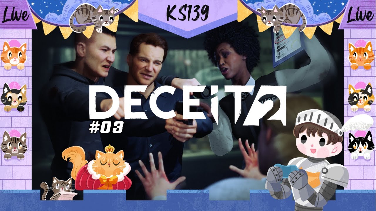 [live] - Deceit 2 #03 - ทำเควส ทำเควส ทำเควส ทำเควส!!