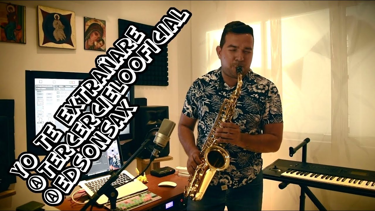 Yo te extrañare - Tercer cielo / saxofon / instrumental / edsonsax | una canción de despedida🥺