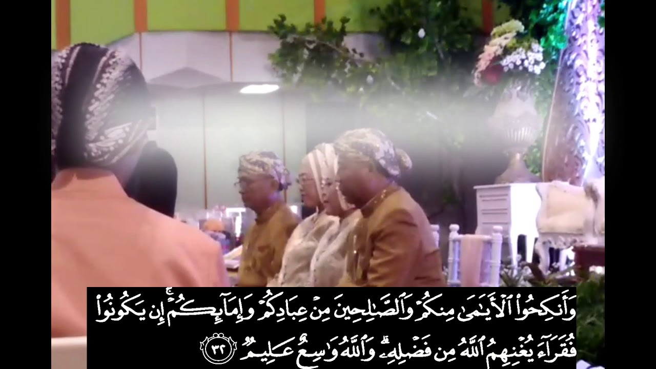 MERDU... QORI PERNIKAHAN SURAT  AN NUR 32 DAN AL FURQON 74