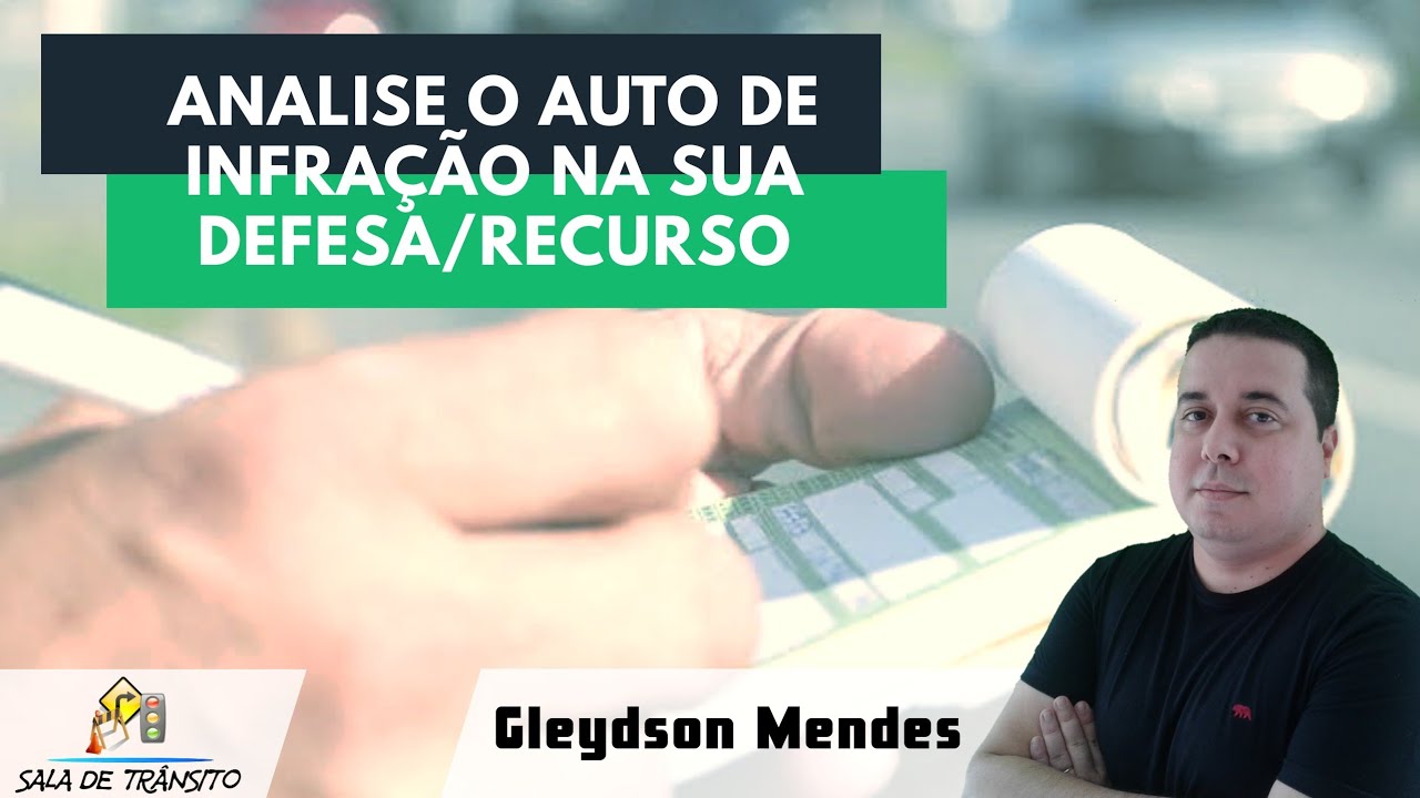 Analise o auto de infra&ccedil;&atilde;o na sua defesa/recurso
