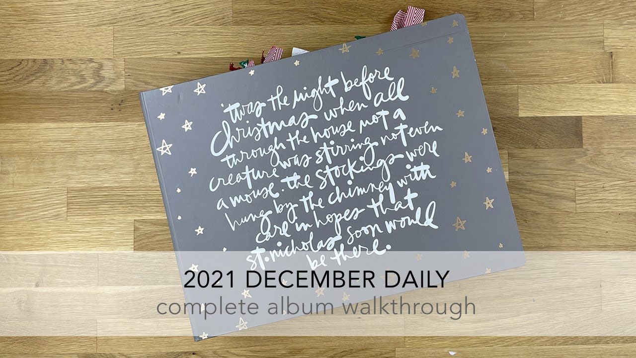 December Daily | 2021 Complete Album Walkthrough