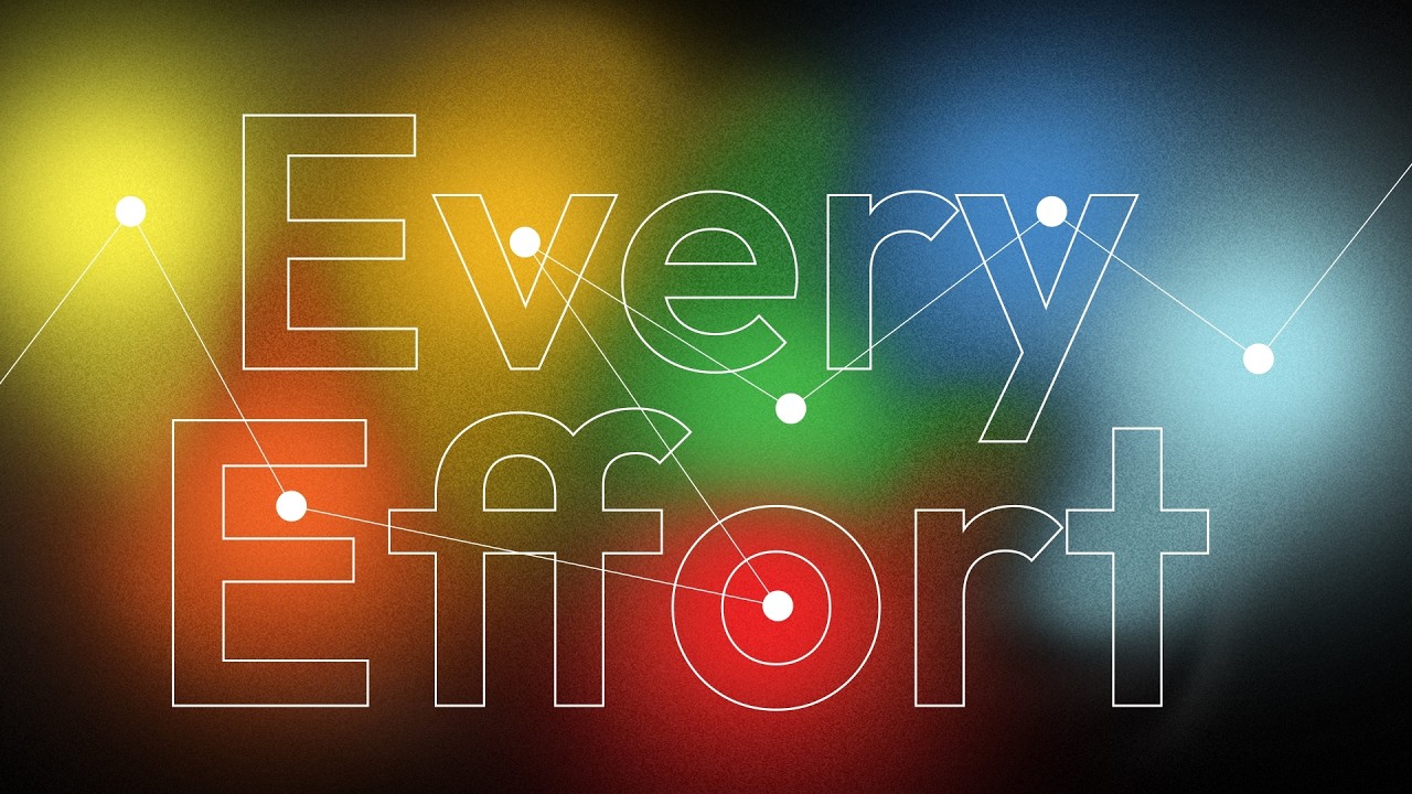 Every Effort | Brotherly Affection