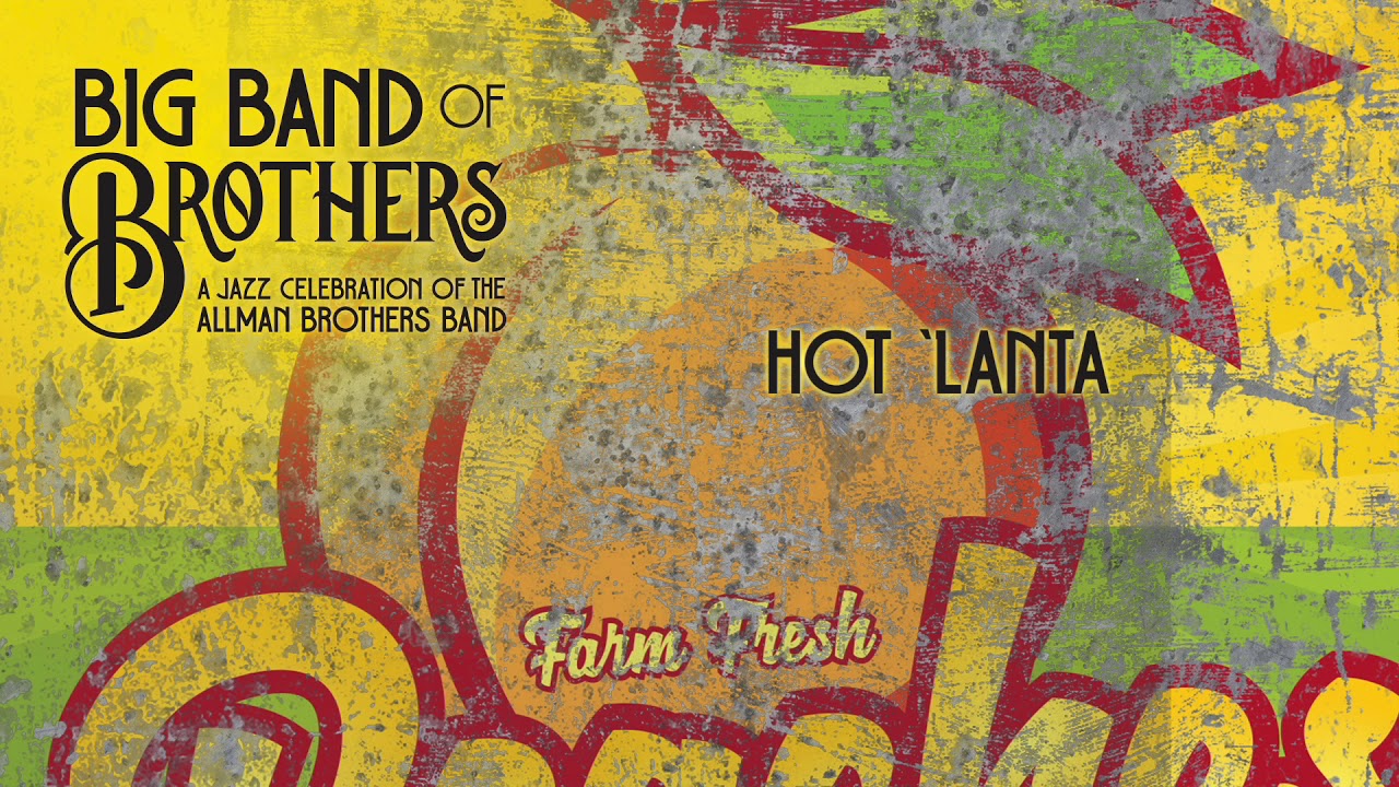 Big Band Of Brothers - 