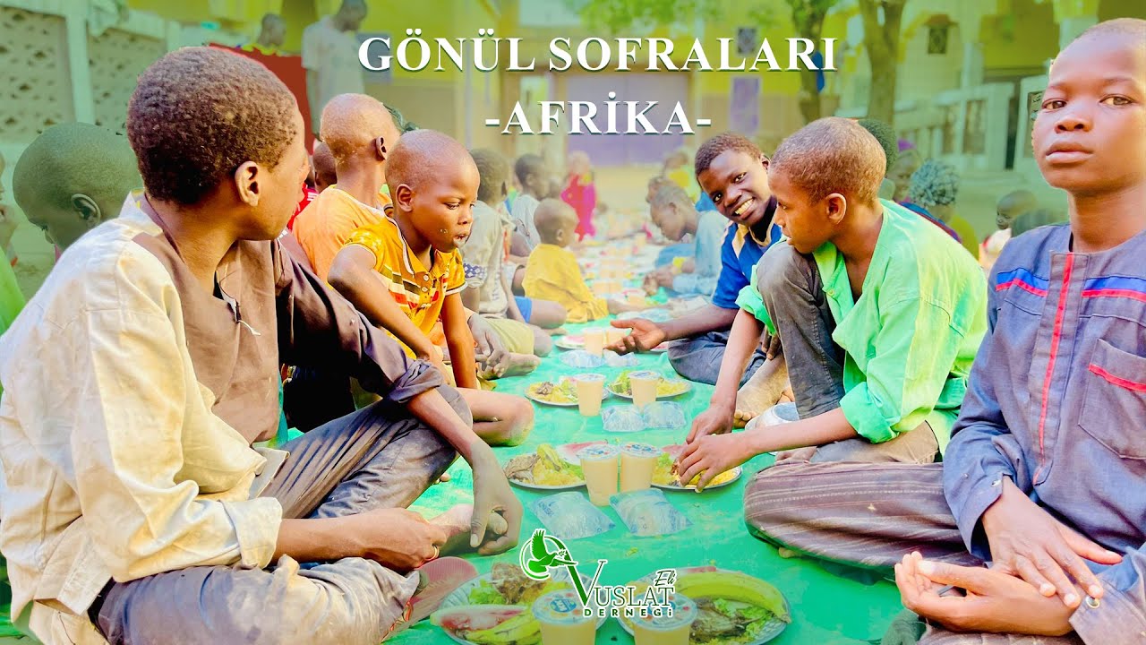 Gönül Sofraları | Afrika | Vuslat Eli Derneği