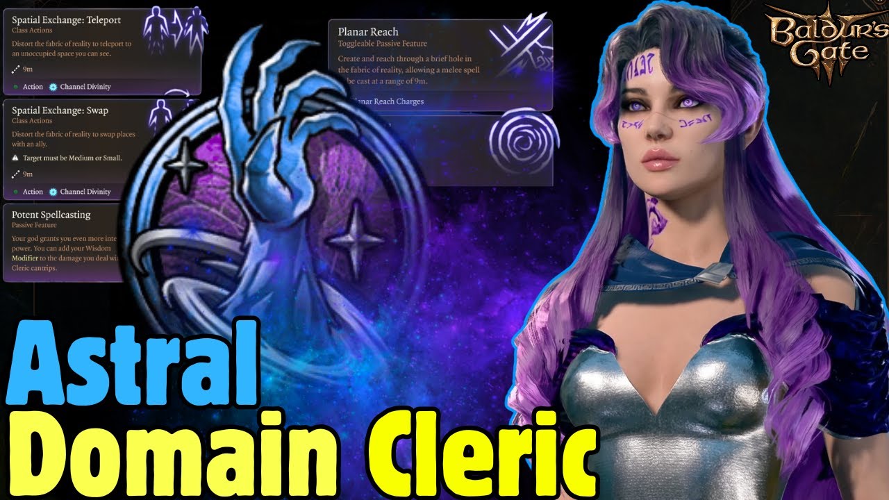 ASTRAL Domain Cleric Build in Baldur's Gate 3