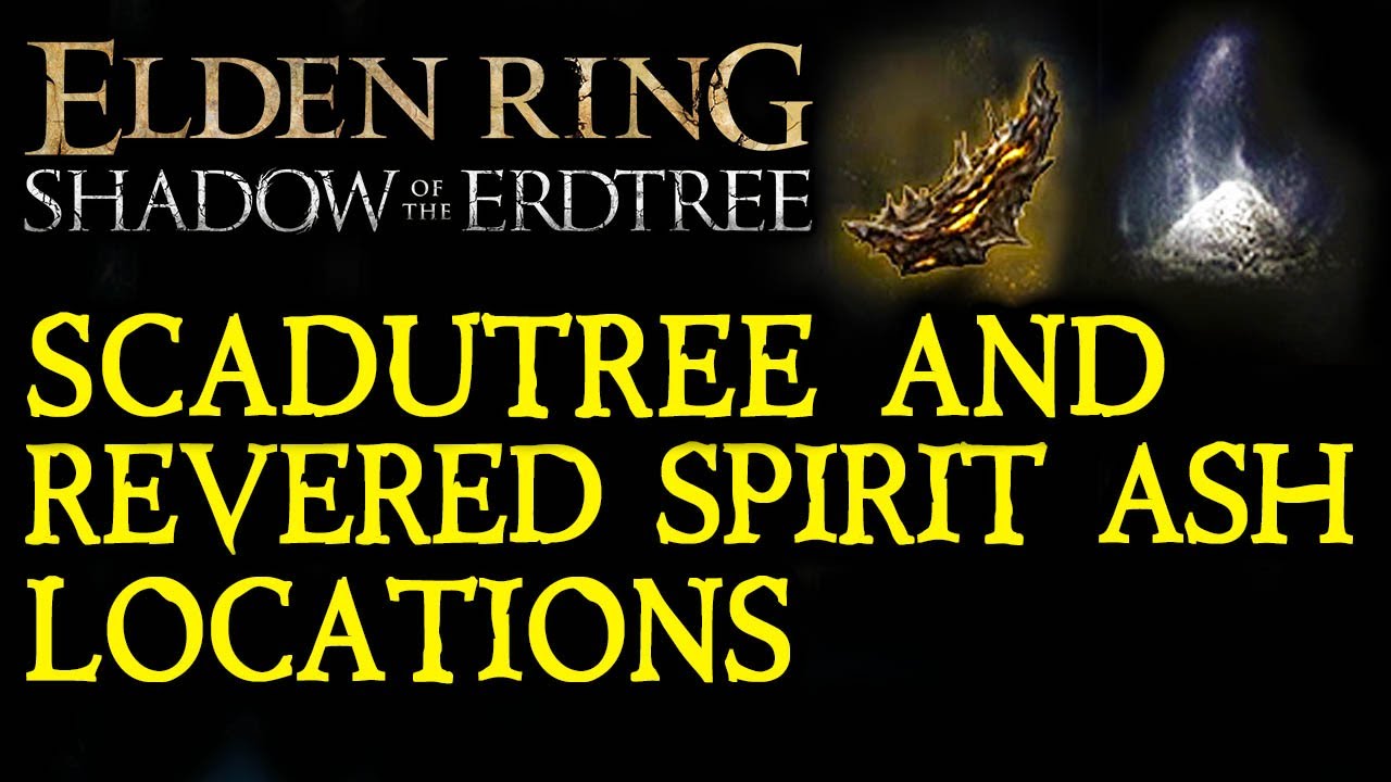 ELDEN RING DLC: Scadutree & Revered Spirit Ash Locations!
