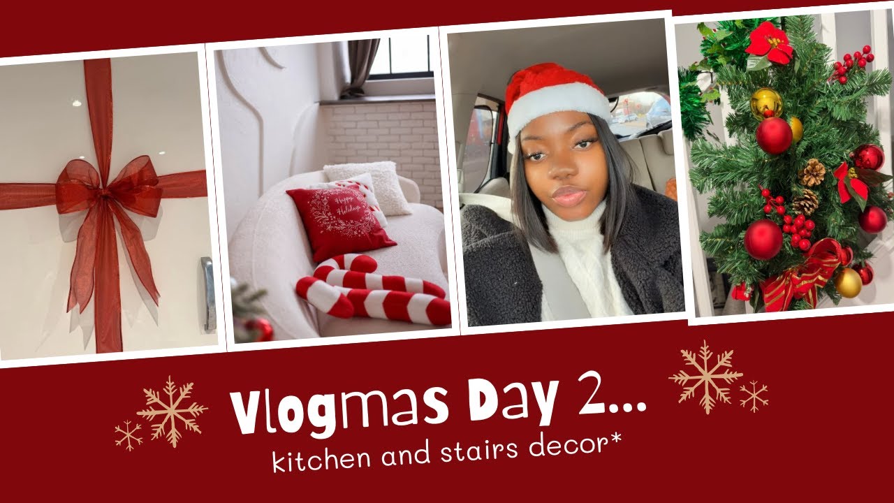 I Decorated My Kitchen & Stairs for Christmas 🎄 | Vlogmas Day 2 ✨