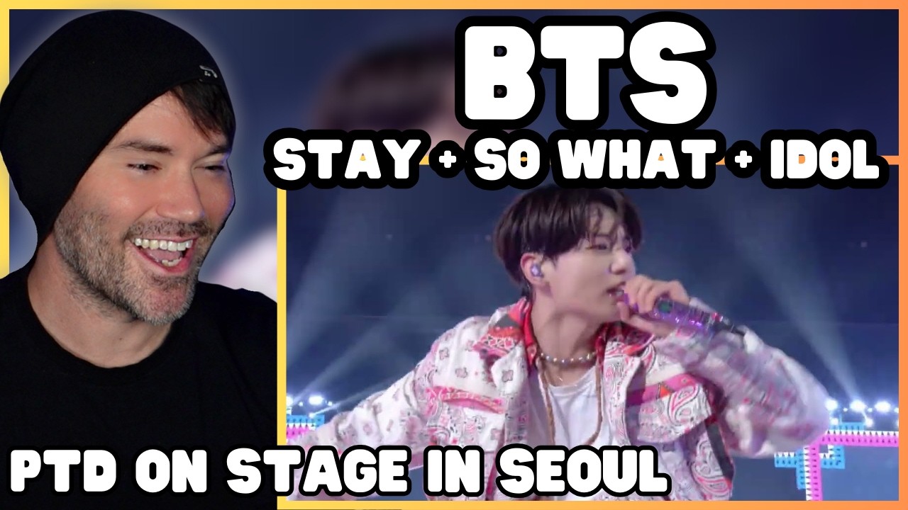 BTS (방탄소년단) - STAY + So What + IDOL @ PTD On Stage In Seoul  | Metal Vocalist Reacts