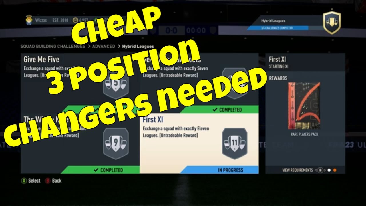 FUT 23 - SBC - First XI - Hybrid Leagues - Cheap - 3 position changers