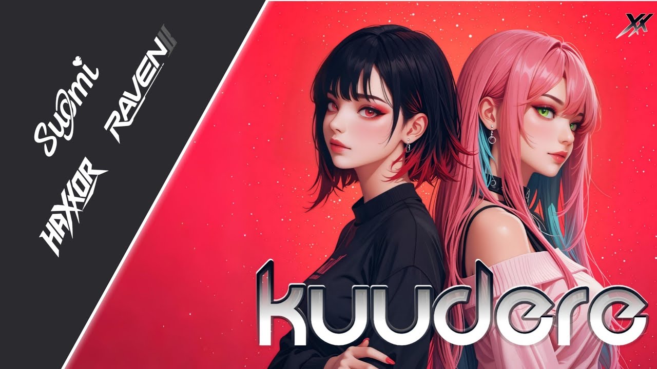 Haxxor x Raven II - Kuudere (ft. Suomi)