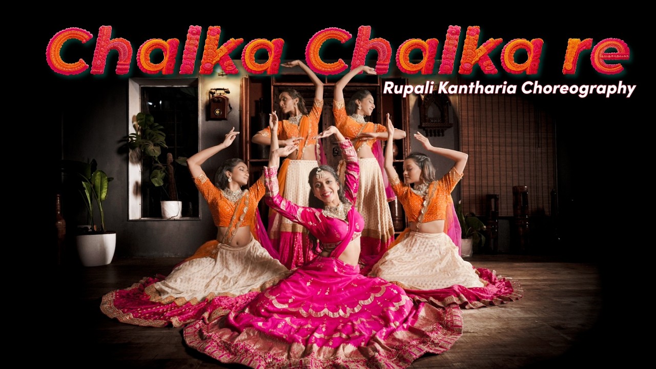 Chalka chalka re Dance Choreography by RUPALI KANTHARIA
