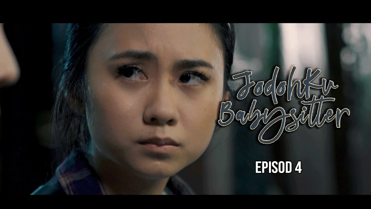 [EPISOD PENUH] Jodohku Babysitter - EP4