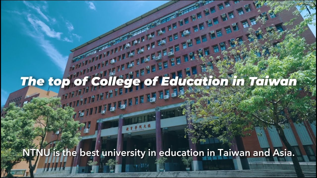 🌳NTNU-College Of Education【Education：The gateway to infinite possibilities! 】 #NTNU #OAAPD