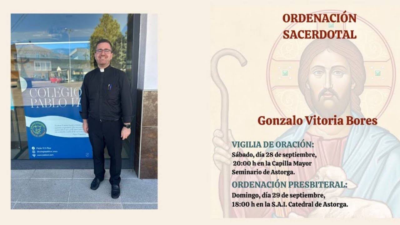 Ordenación Presbiteral Gonzalo Vitoria Bores
