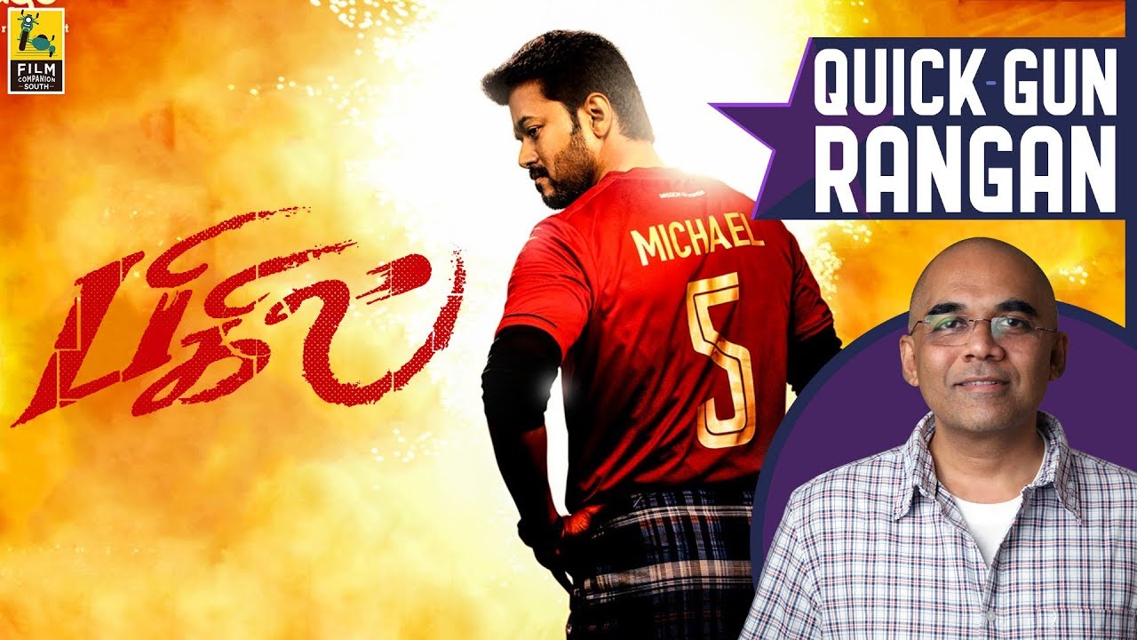 Bigil Tamil Movie Review By Baradwaj Rangan | Quick Gun Rangan