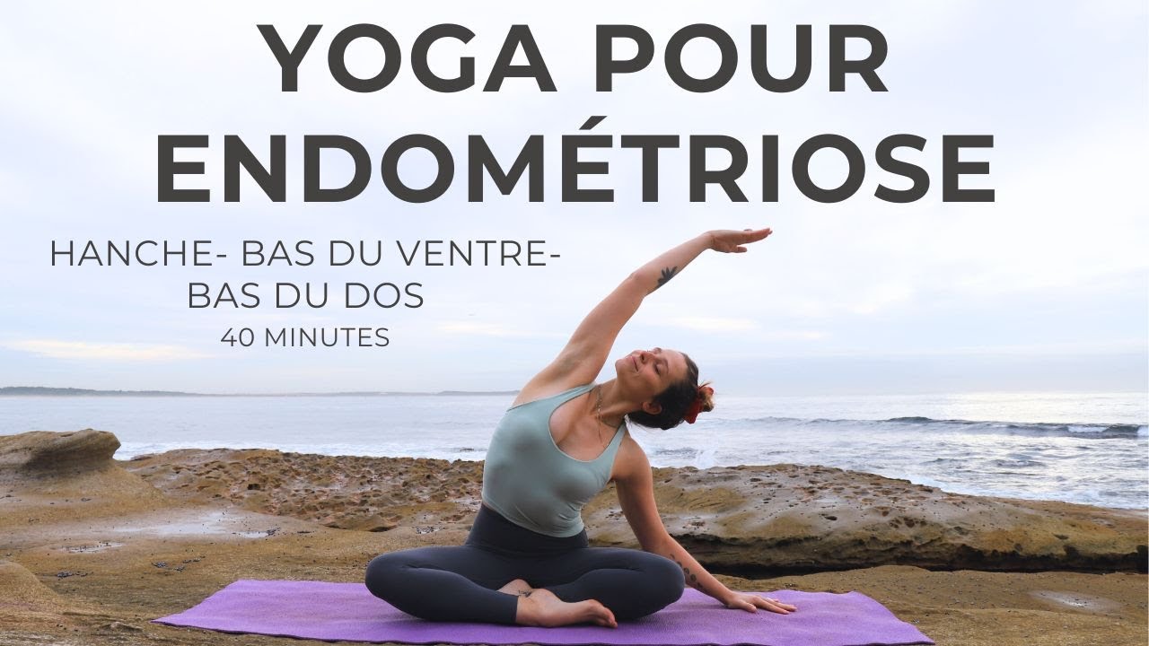 🎗Yoga pour soulager Endométriose, SOPK, douleur pelvienne, SPM (français)🎗