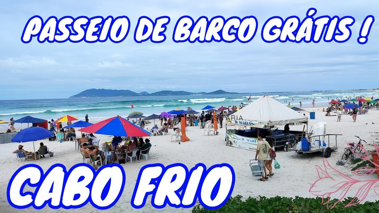 ❤️💙CABO FRIO HOJE 24/05/25🏖️ PRAIA DO FORTE (TRAVESSIA DE BARCO GRÁTIS)RJ🇧🇷
