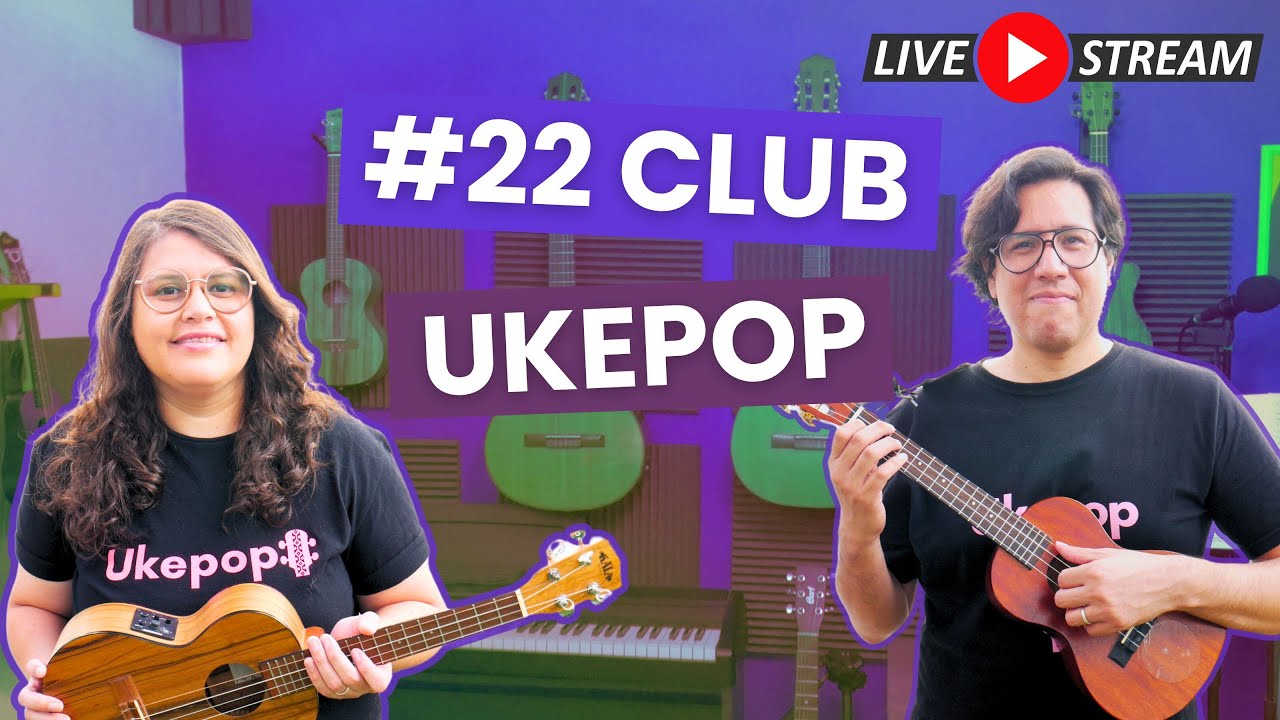 #22  Club Ukepop 🎶 | EN VIVO