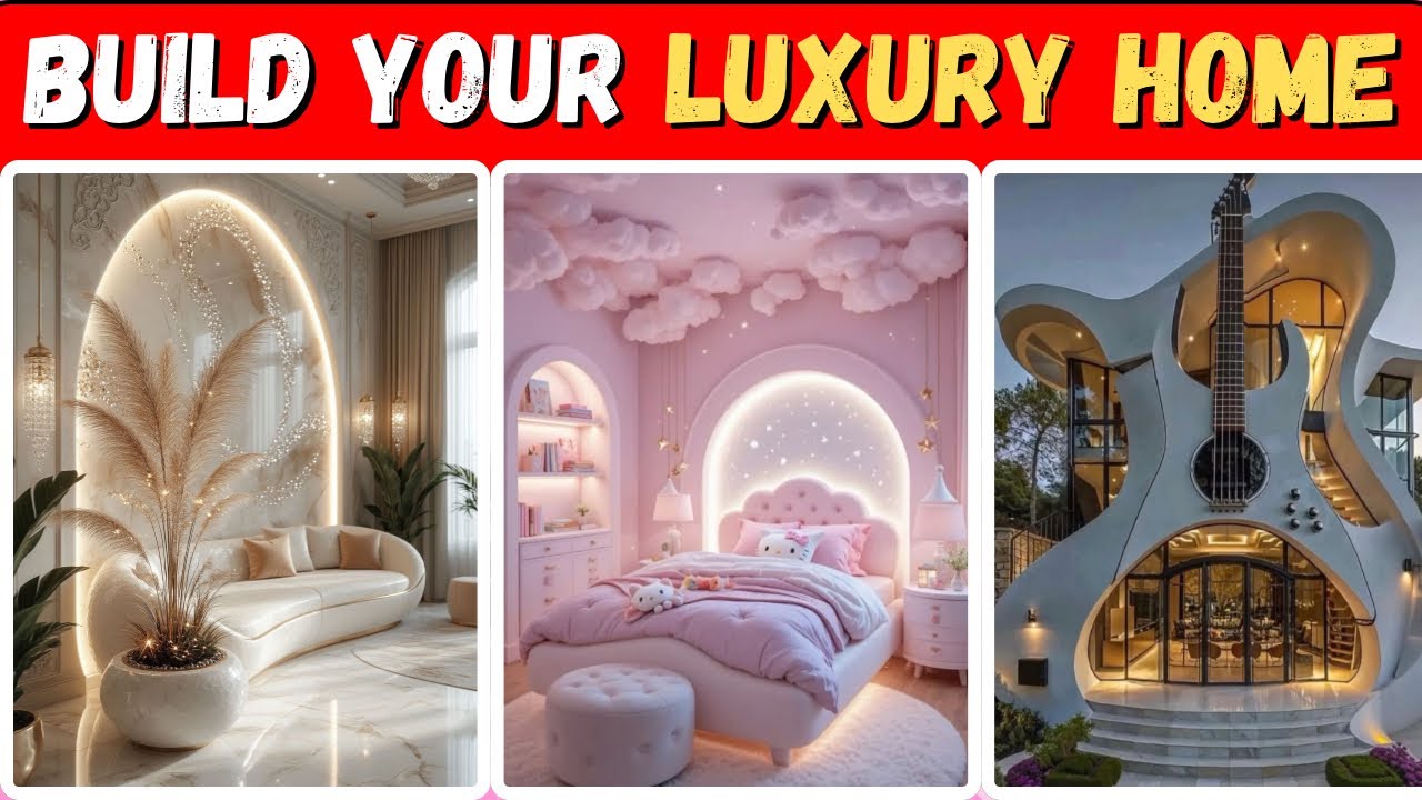 Would You Rather….? Build Your Luxury Dream House 🏠🤩💕  Chickzy Quiz 