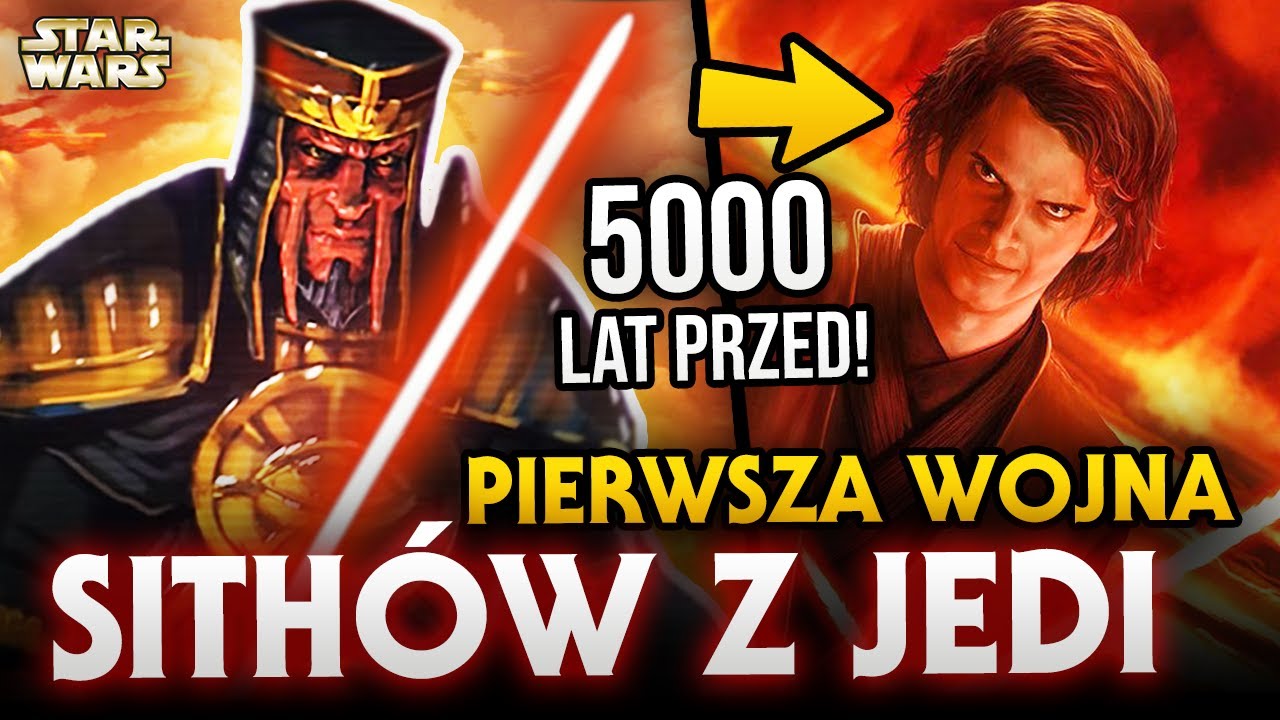 Pierwsza wojna Sith&oacute;w z Jedi - 5000 lat przed filmami Star Wars. Kto wygrał? Dlaczego wybuchła?