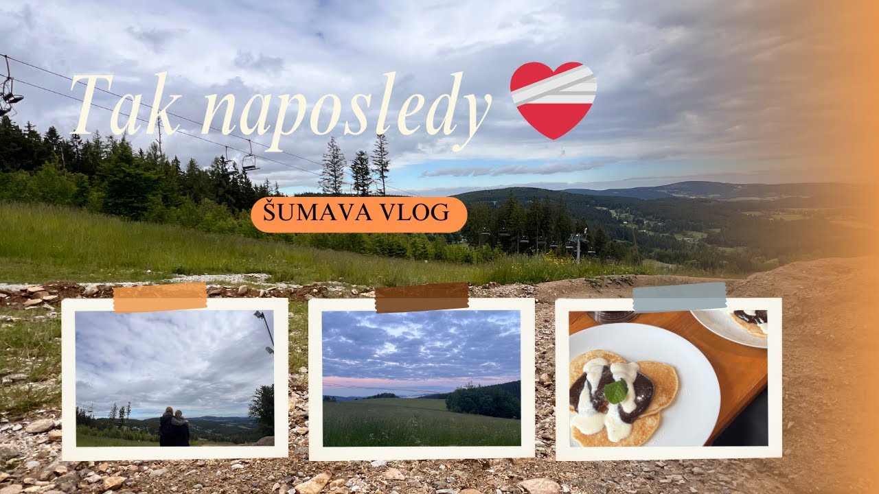 Tak naposledy ❤️‍🩹// škola v přírodě- vlog ze Šumavy