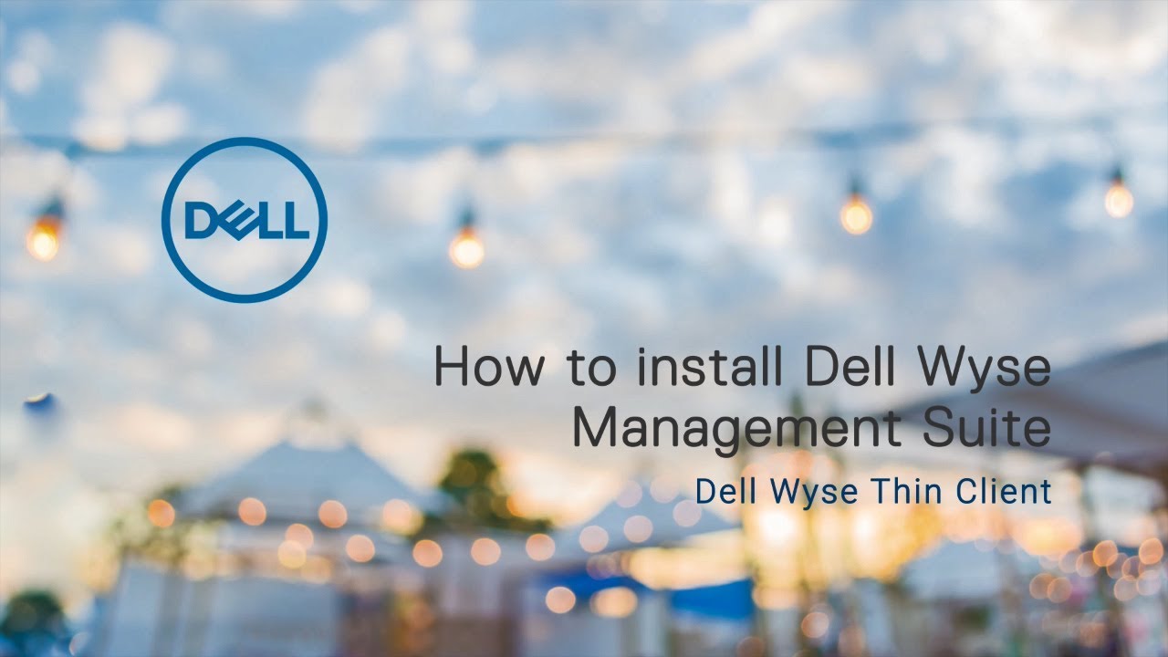 Wyse Management Suite Installation