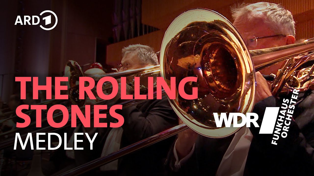 The Rolling Stones - Medley für Orchester | WDR Funkhausorchester