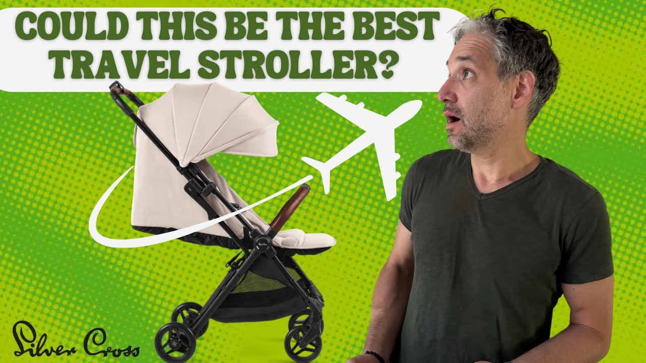 Silver Cross Jet 5 Stroller Review - Best Travel Stroller 2024 / 2025