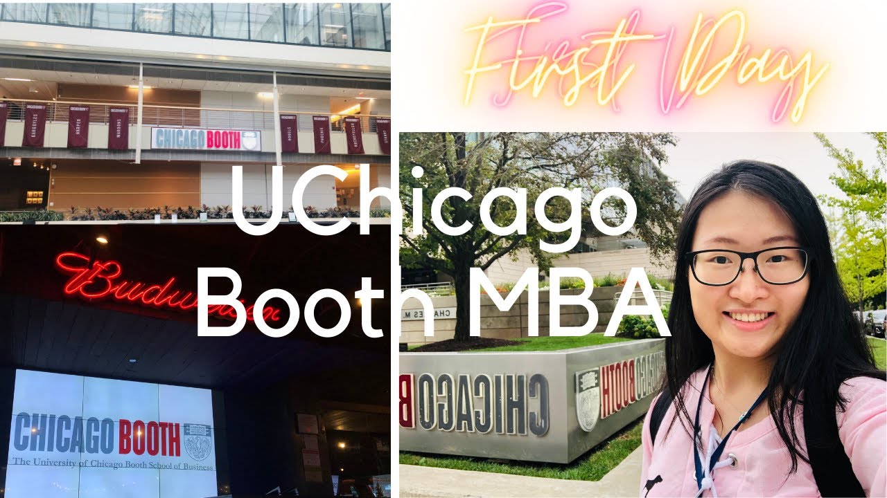 First Day of School at The University of Chicago Booth School of Business as an MBA Student