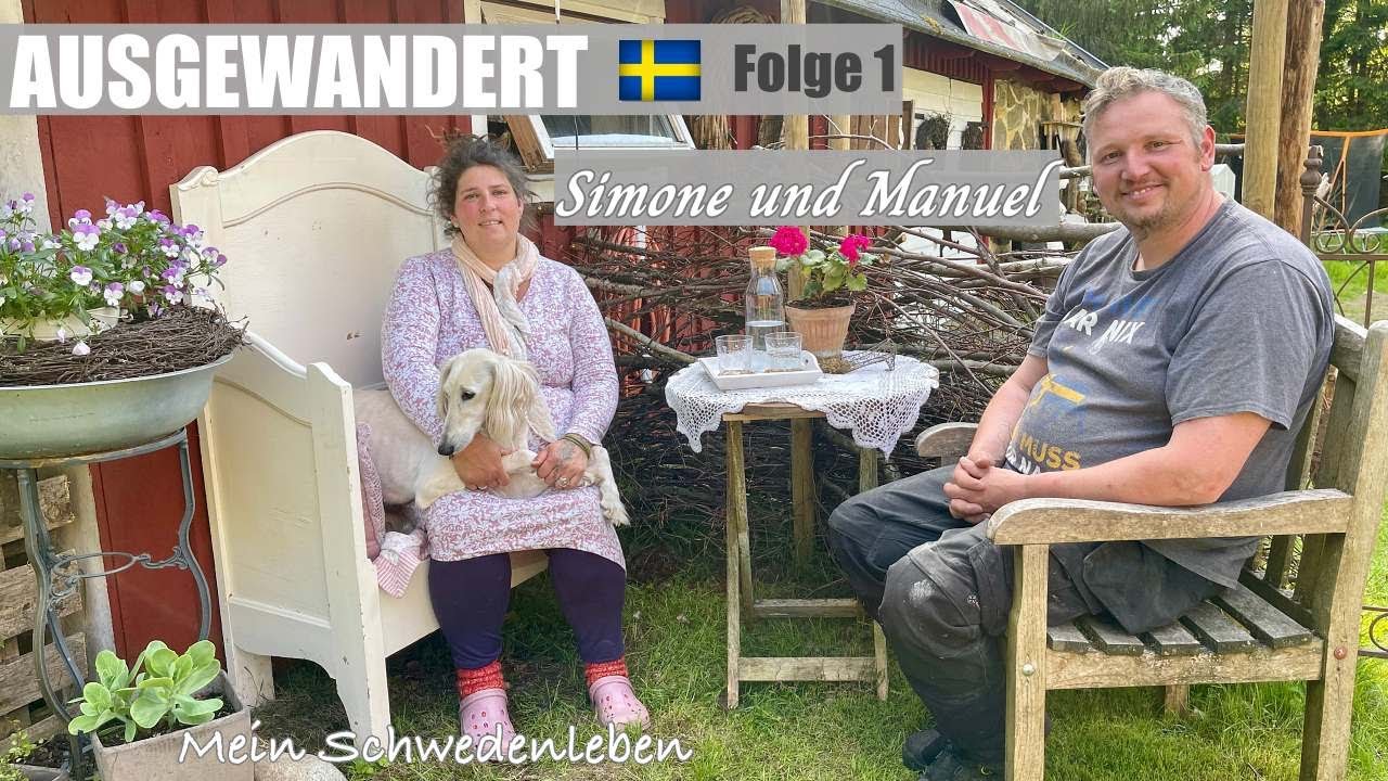AUSGEWANDERT 🇸🇪: Simone und Manuel