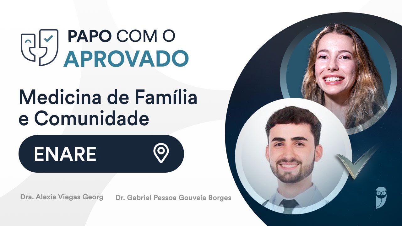 Papo com aprovado: 1º Lugar Medicina de Família e Comunidade UNB - Dr. Gabriel Pessoa Gouveia Borges
