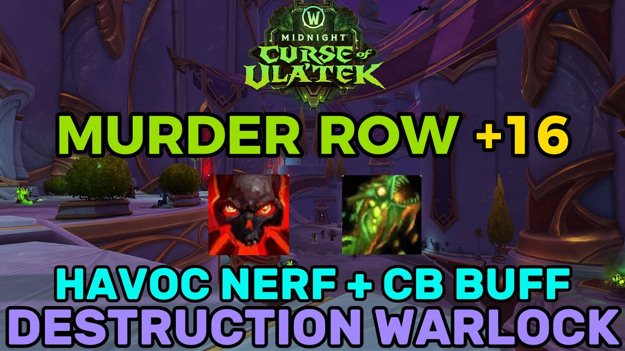 Murder Row +16 | Diabolist Destruction Warlock (12.1 PTR)